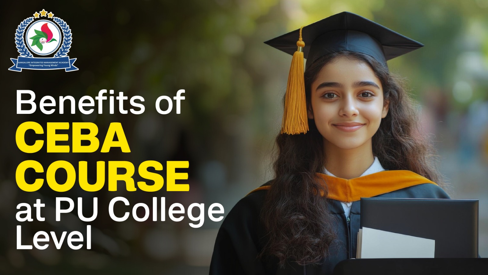 Benefits of CEBA Course at PU College Level